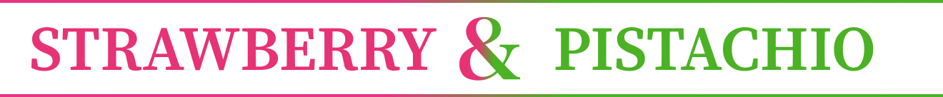 STRWBERRY&PISTACHIO